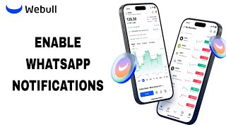 How To Enable Whatsapp Notifications On Webull App [upl. by Ylram791]