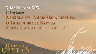 GodzinaCzytań  II Czytanie  2 listopada 2024  Wszystkich Świętych [upl. by Hebe]