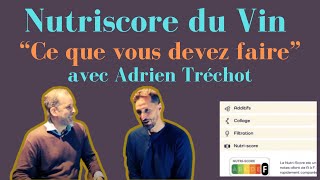 Nutriscore du vin  voici ce que vous devez faire [upl. by Gerda98]