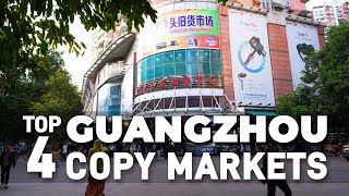 Top 4 Guangzhou Market To Buy Replica Products [upl. by Inanaup]