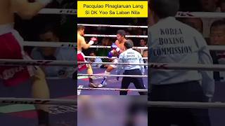 Pacquiao Pinag Laruan Lang Si Dk Yoo Sa Laban Nila [upl. by Noby]