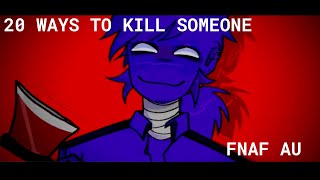 20 Ways to Kill Someone  FNAF AU Rebornica Animation Meme [upl. by Olgnaed]