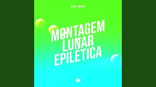 Montagem Lunar Epilética [upl. by Veats]