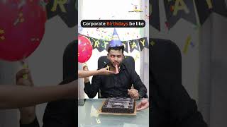 Corporate Birthday Reality 🥳😂😂 corporate birthday shorts youtubeshorts official entertainment [upl. by Alilahk]