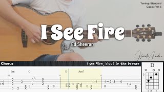 I See Fire  Ed Sheeran  Fingerstyle Guitar  TAB  Chords  Lyrics [upl. by Fablan388]