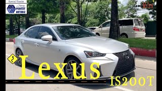 Lexus IS 200T FSport 2017 [upl. by Tsai861]