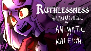 RUTHLESSNESS  HazbinHotel  Animatic [upl. by Canning]