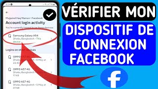 Comment vérifier mon appareil de connexion Facebook  qui utilise mon compte Facebook 2024 [upl. by Hiller]