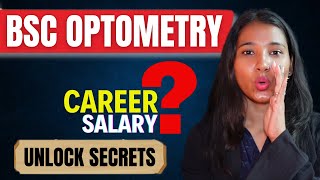 Bachelor of Optometry BSc Optometry Details Eligibility Colleges Scope Job amp Salary [upl. by Delisle]