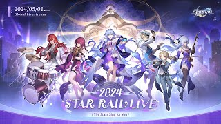 Star Rail Anniversary Medley · Star Rail LIVE Concert 2024  The Stars Sing for You [upl. by Innob]