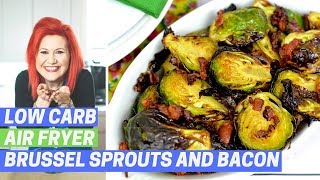 Air Fryer Brussel Sprouts and Bacon LOW CARB KETO FRIENDLY [upl. by Ahsertal]