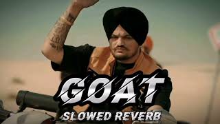 Sidhu moose wala goat song slowed rewerb no copyright plz sir [upl. by Eniledam]