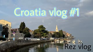 Croatia vlog day 1 CROATIA MA THALHALI KHANA 🤪😋 [upl. by Wachter]