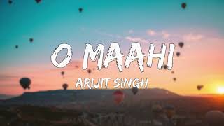 O Maahi LYRICS  Dunki  Shah Rukh Khan  Taapsee Pannu  Pritam  Arijit Singh  Irshad Kamil [upl. by Odlavu]