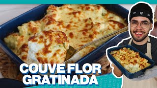 A MELHOR MANEIRA DE FAZER COUVE FLOR  COUVE FLOR GRATINADA DELICIOSA [upl. by Netsirc893]