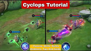 How To Use Cyclops Mobile Legends  Tips And Guide  Cyclops Tutorial [upl. by Ireva]