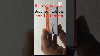 best hair fol tablets 💇💇‍♂️ biopreg f tablets biotin and folic aid tablets ukrpharmatelugu [upl. by Shanie]