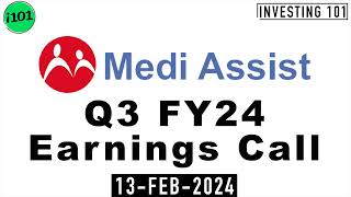 Medi Assist Healthcare Services Q3 FY24 Earnings Call  Medi Assist Healthcare FY24 Q3 Concall [upl. by Annoya]