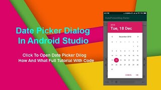 Date picker dialog in Android studioHow to make date picker dialog in Android and click to open [upl. by Alyhs91]