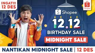 NANTIKAN PROMO SPESIAL 1212 Birthday Sale Midnight Sale 12 Des [upl. by Ramedlav]