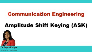 Communication Engineering  Amplitude Shift Keying ASK [upl. by Asyle711]