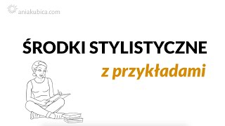 Środki stylistyczne z przykładami z literatury [upl. by Grady45]