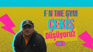 F N The GYM  Çekiş  Düşüyoruz [upl. by Agem]