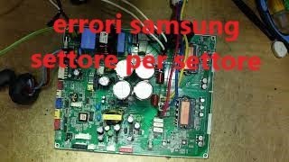 samsung recensione gli errori più comuni su scheda inverter [upl. by Onateag]