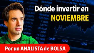 3 RECOMENDACIONES de INVERSIÓN para noviembre  Análisis de la bolsa de valores [upl. by Fiedling]