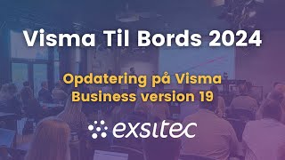 Opdatering på den seneste Visma Business Version 19 [upl. by Clarette622]