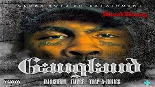 Blood Money  Gangland Full Mixtape [upl. by Lowrie]