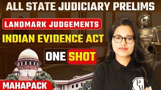 INDIAN EVIDENCE ACT  ALL LANDMARK JUDGEMENTS IN ONE SHOT  Judiciary Preparation [upl. by Anada]