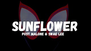 Post Malone Swae Lee  Sunflower Lyrics [upl. by Ketchum]