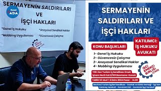 SERMAYENİN SALDIRILARI VE İŞÇİ HAKLARI [upl. by Oriel]