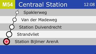 GVB Metro Amsterdam Omroepen Lijn 54 Gein  Centraal Station [upl. by Nyliret]