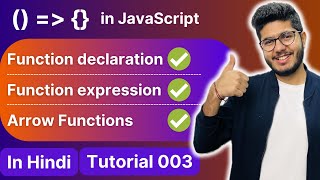 Everything About Functions in Javascript  JavaScript Tutorial in Hindi 003 [upl. by Adnanref]