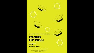 Canajoharie High School Class of 2022 Graduates [upl. by Chadbourne]