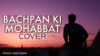 Bachpan ki mohabbat ko dil se na juda karna cover song  Lata Mangeshkar  Baiju Bawra  Ankit Kumar [upl. by Richel]