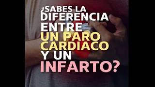 ¿Sábes la diferencia entre un paro cardiaco y un infarto [upl. by Kerwon]