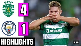 SPORTING LISBON VS MANCITY 41 EXTENDED HIGHLIGHS  GYOKERES HATRICK [upl. by Enuj738]