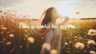 Gratitude Affirmations ✨ Daily Affirmations to Attract Positivity amp Abundance [upl. by Sidney]