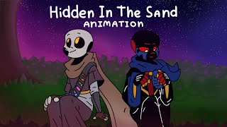 Hidden In The Sand  Animation  Undertale AU [upl. by Amero]