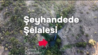 Şeyhandede Şelalesi Diyarbakır Çermik Drone çekimi [upl. by Atinit]