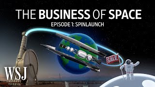 SpinLaunch A Rocket Startup That Wants to Catapult Satellites Into Space  WSJ [upl. by Annitsirhc]