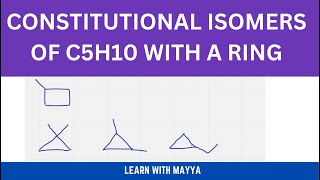 Constitutional Isomers Structural Isomers for C5H10 With A Ring [upl. by Sascha]