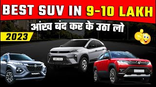 Best SUV CAR under 9 to 10 Lakh On Road  2023  Best Car in 9 Lakh [upl. by Auqenahs]