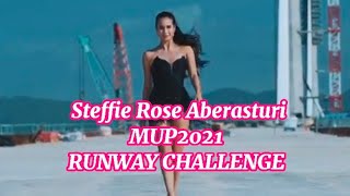 Steffi Rose Aberasturi  MUP2021 RUNWAY CHALLENGE [upl. by Twum]