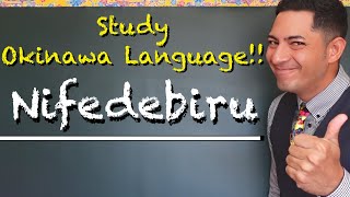 How to say “Thank you” in Okinawan language Study Okinawan language Nifedebiru [upl. by Pallaton]