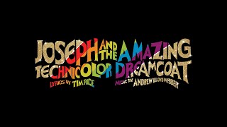 Joseph and the Amazing Technicolor Dreamcoat [upl. by Adnirb]