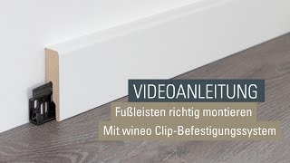 Fußleisten und Sockelleisten richtig befestigen  Montage mit wineo Clip Befestigung [upl. by Akira]